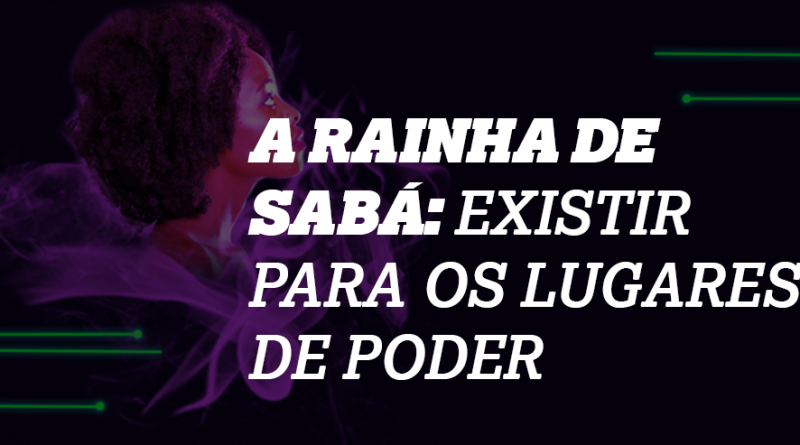 Estudo bíblico indutivo sobre a Rainha de Sabá, mulher negra bíblica.